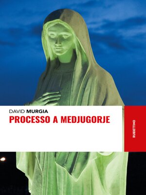 cover image of Processo a Medjugorje